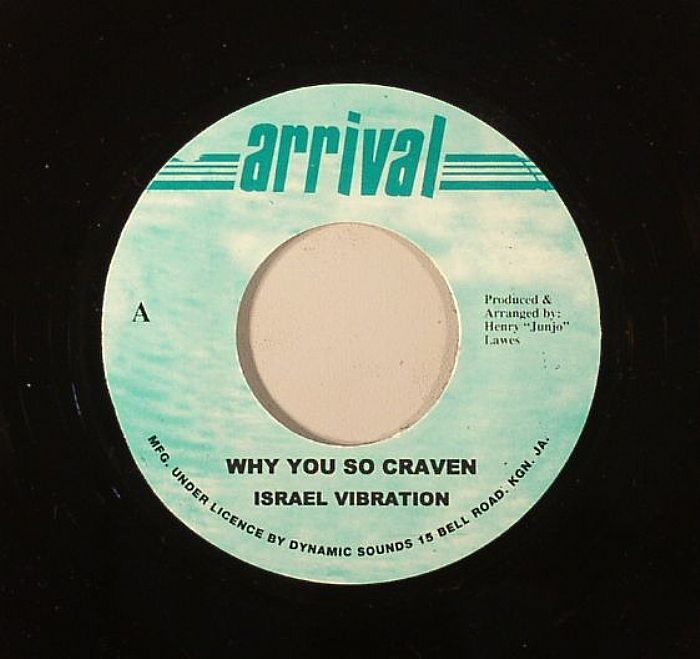 Israel Vibration – Why You So Craven vinyl cover