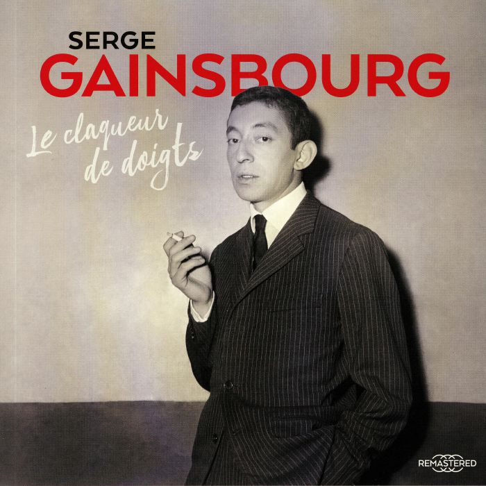 Serge Gainsbourg Le Claqueur De Doigts