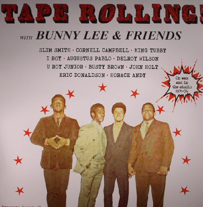 Bunny Lee and Friends Tape Rolling