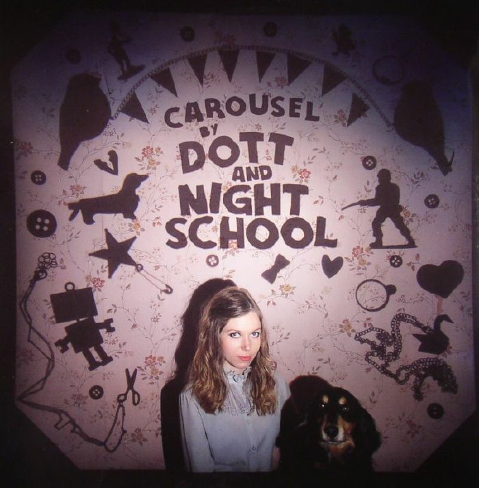 Dott | Night School Carousel (Record Store Day 2015)