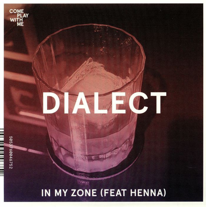 Dialect | Talkboy In My Zone
