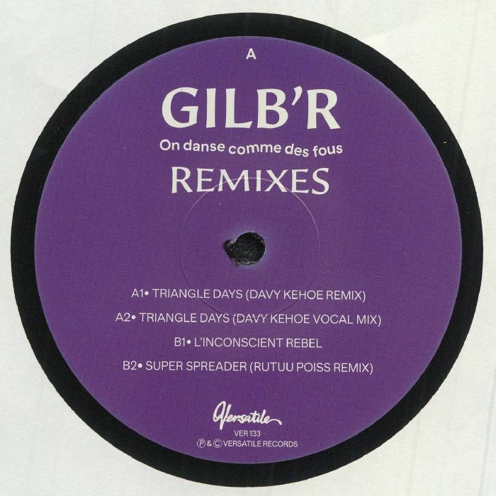 Gilb
 On Danse Comme Des Fous remixes