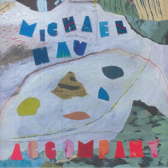 Michael Nau – Accompany vinyl cover