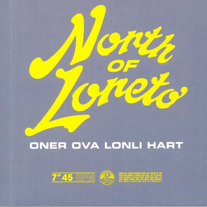 North Of Loreto Oner Ova Lonli Hart