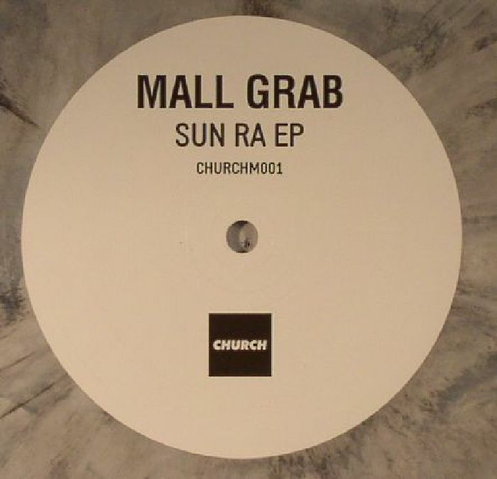 Mall Grab Sun Ra EP