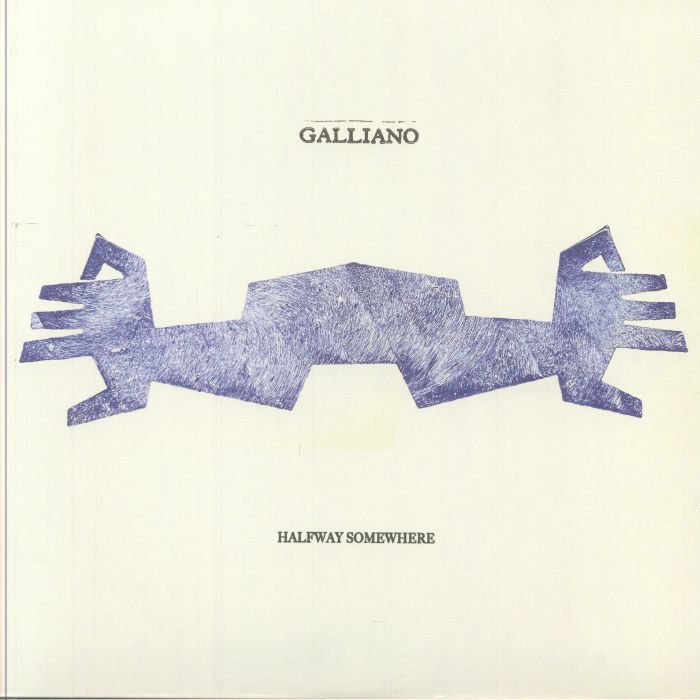 Galliano – Halfway Somewhere vinyl cover