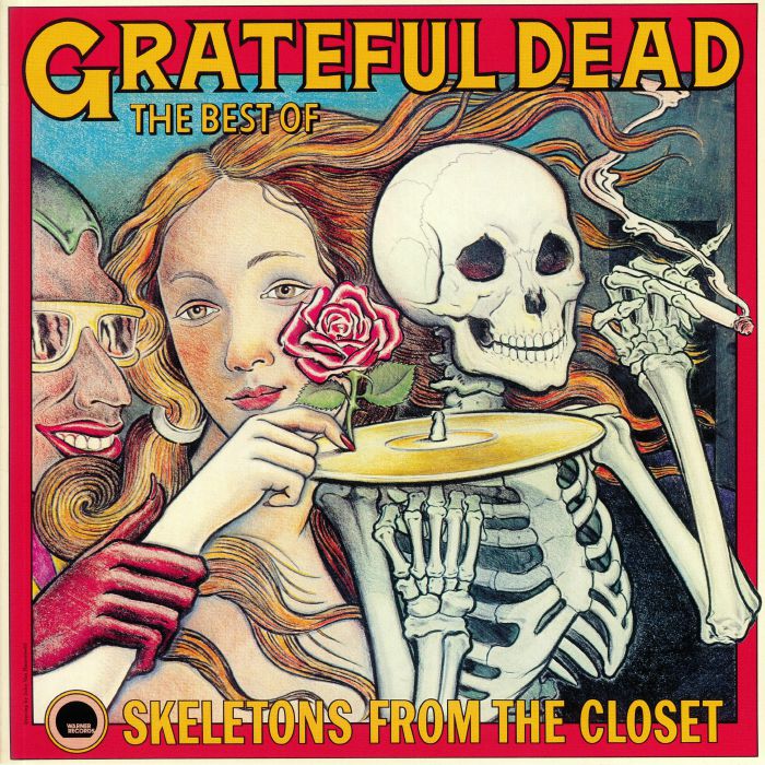 Grateful Dead Skeletons From The Closet: The Best Of