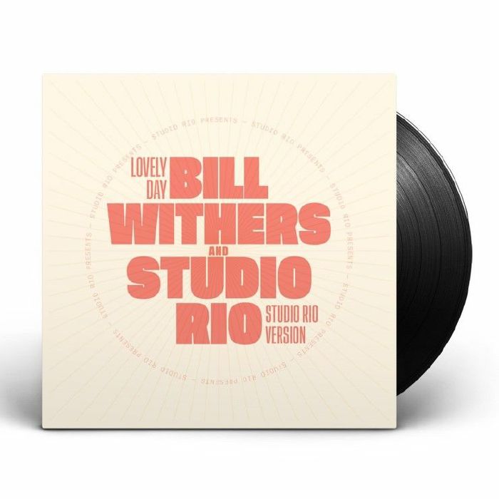 Bill Withers | Studio Rio Lovely Day