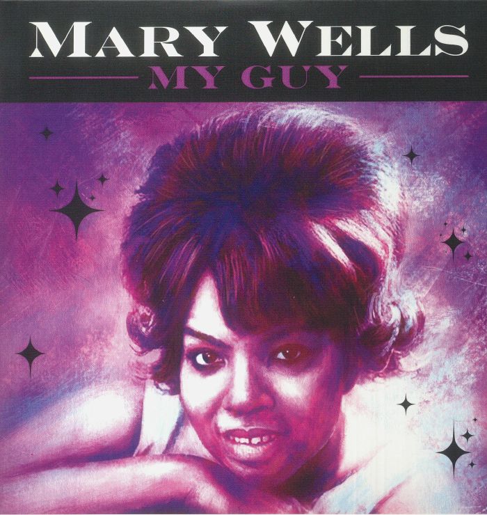 Mary Wells My Guy