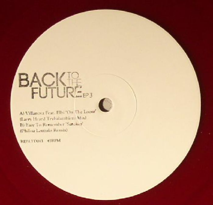 Larry Heard | Philou Louzolo Back To The Future EP 3