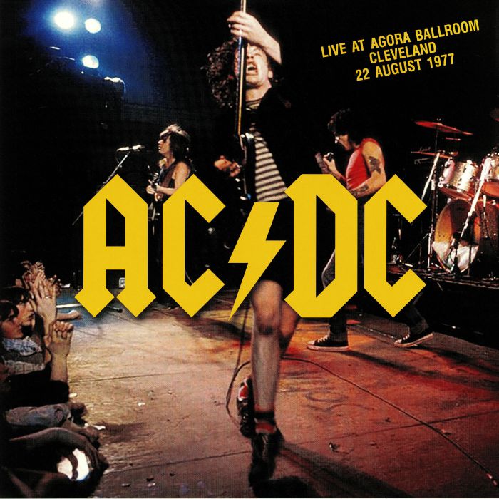 Ac | Dc Live At Agora Ballroom Cleveland 22 August 1977