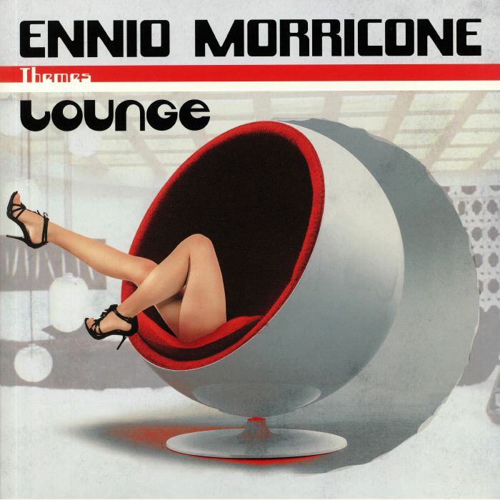 Ennio Morricone Themes: Lounge (Soundtrack) (Deluxe Edition)