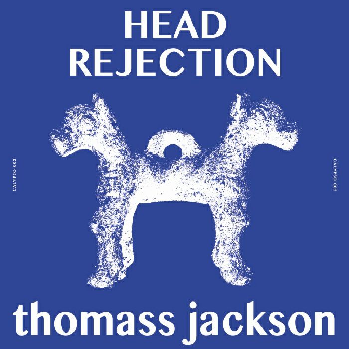 Thomass Jackson Head Rejection (feat Boot and Tax remix)