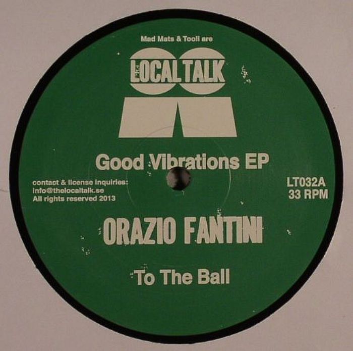 Orazio Fantini Good Vibrations EP
