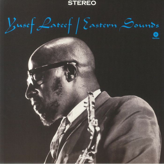 Yusef Lateef – Eastern Sounds vinyl cover
