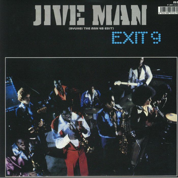 Exit 9 Jive Man