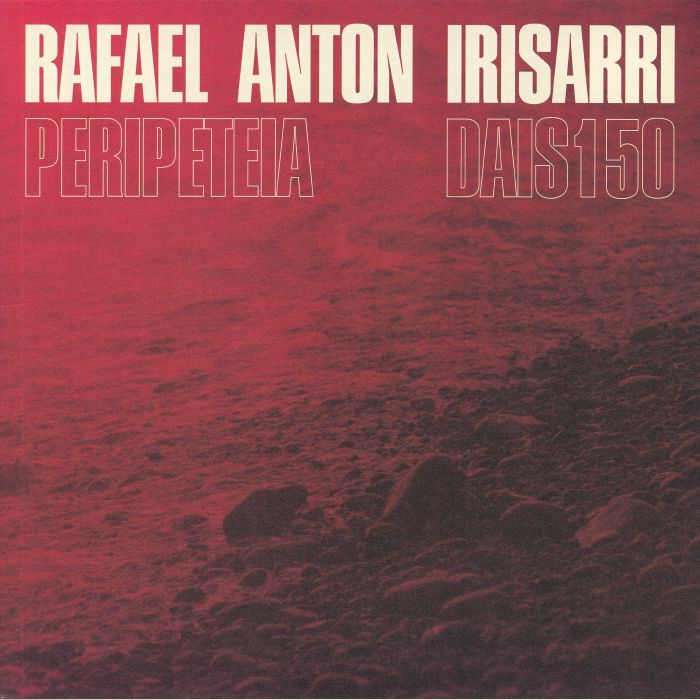 Rafael Anton Irisarri – Peripeteia vinyl cover