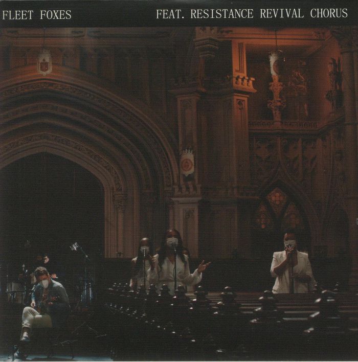 Fleet Foxes | Resistance Revival Chorus Can I Believe You (Record Store Day RSD 2021)