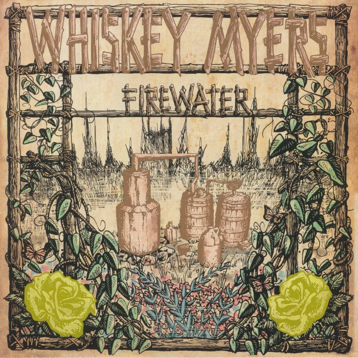 Whiskey Myers Firewater (10th Year Anniversary Edition)