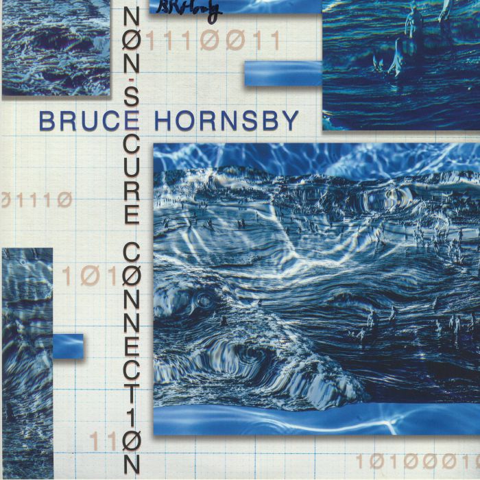 Bruce Hornsby – Non Secure Connection vinyl cover