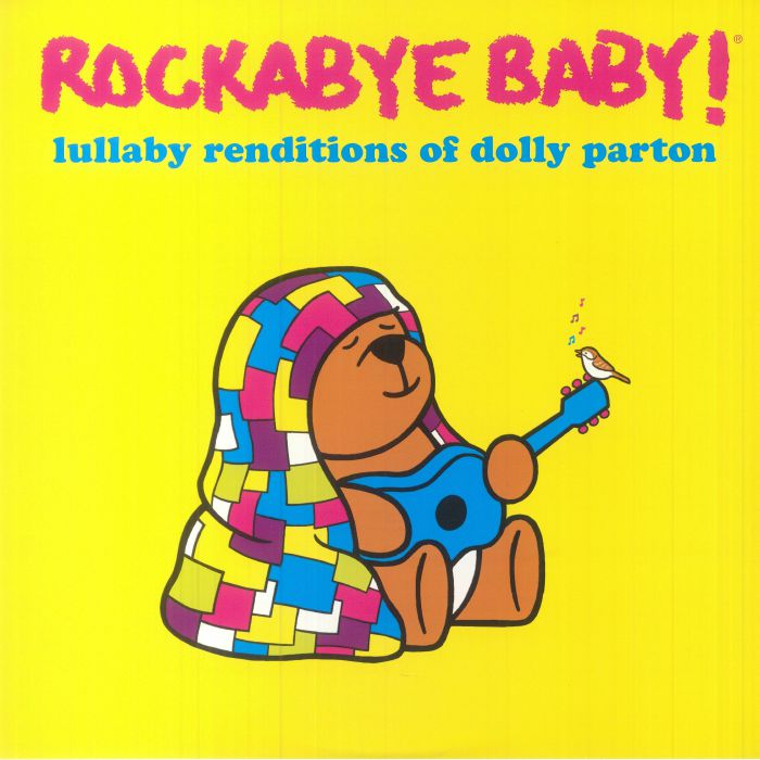 Andrew Bissell Rockabye Baby!: Lullaby Renditions Of Dolly Parton