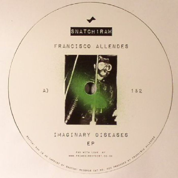 Francisco Allendes Imaginary Diseases EP