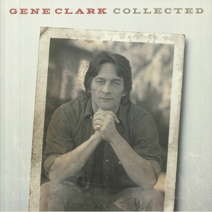 Gene Clark Collected