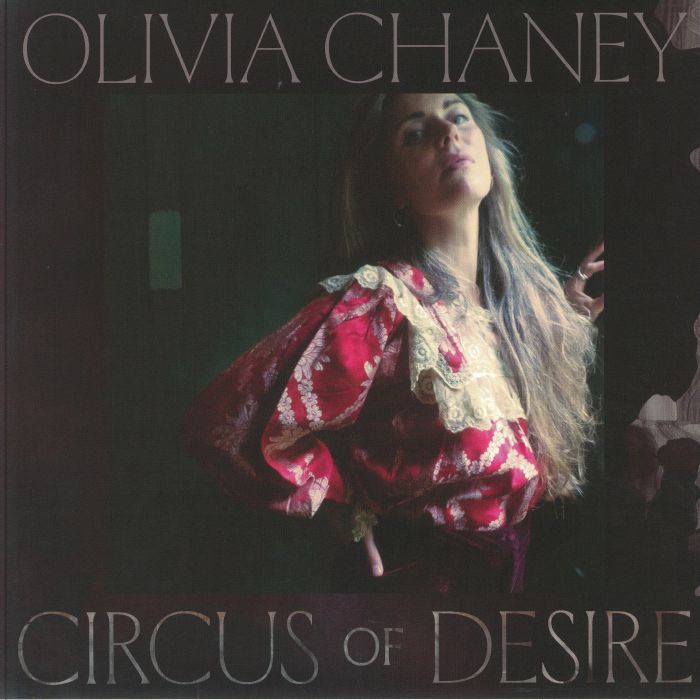 Olivia Chaney Circus Of Desire