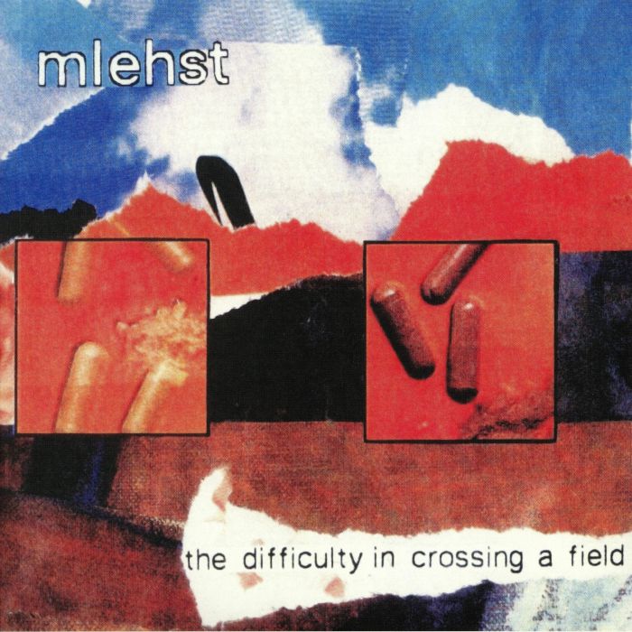 Mlehst The Difficulty In Crossing A Field