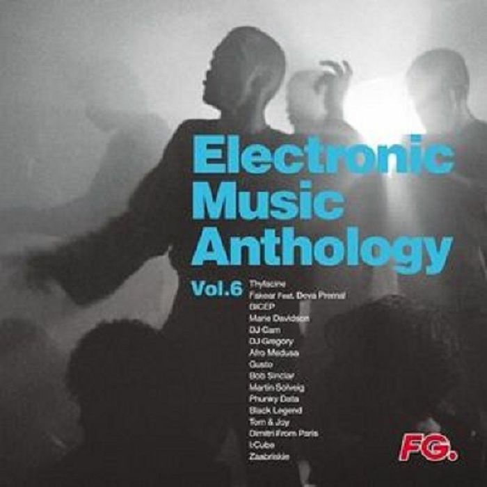 Various Artists Electronic Music Anthology Vol 6