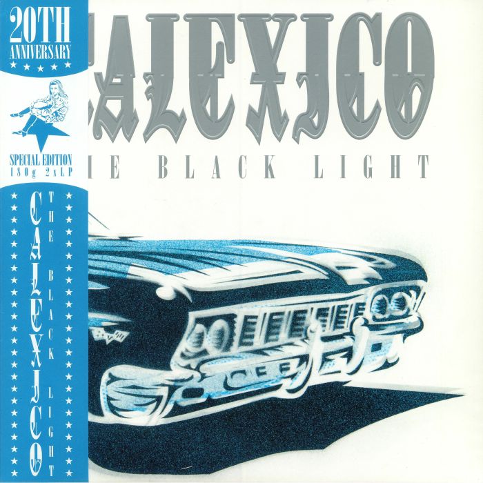 Calexico – The Black Light (20th Anniversary Edition) vinyl cover