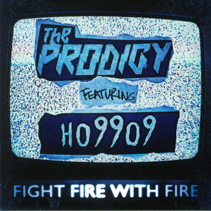 The Prodigy Fight Fire With Fire (Record Store Day 2019)