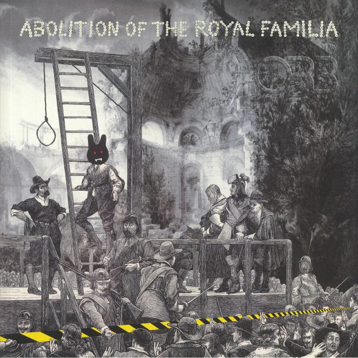 The Orb – Abolition Of The Royal Familia vinyl cover
