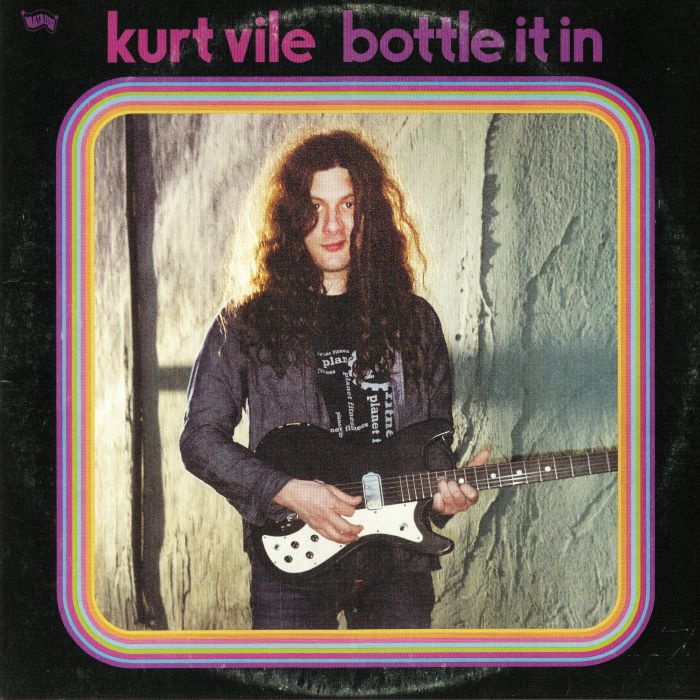Kurt Vile – Bottle It In vinyl cover