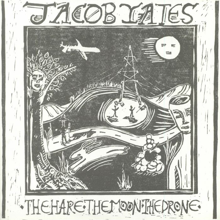 Jacob Yates The Hare The Moon The Drone