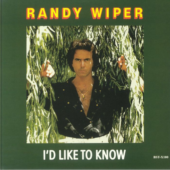Randy Wiper Id Like To Know