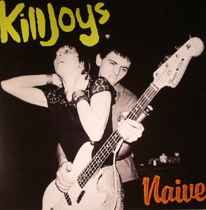 The Killjoys Naive