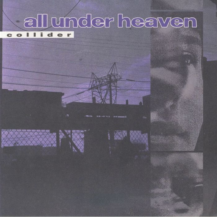 All Under Heaven – Collider vinyl cover