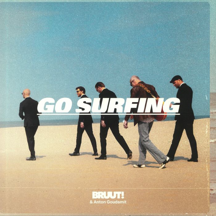 Bruut! | Anton Goudsmit Go Surfing