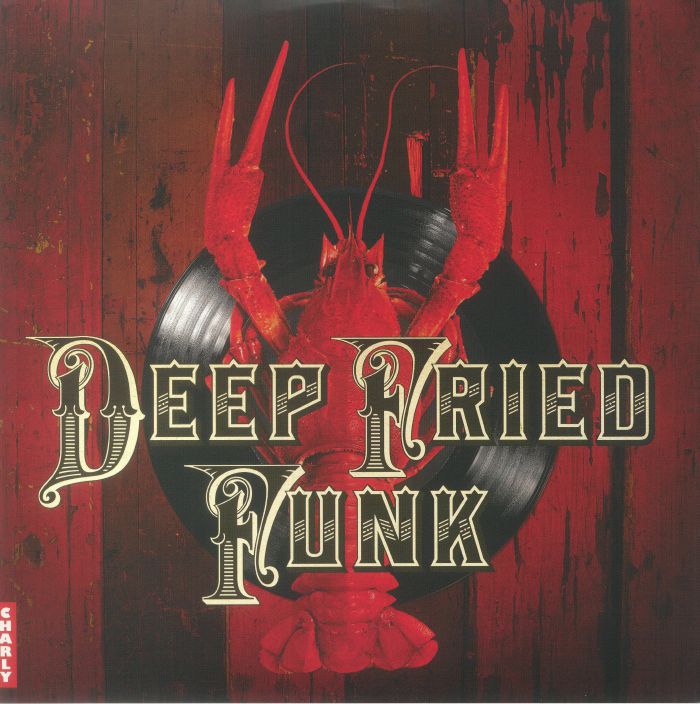 Various Artists Deep Fried Funk