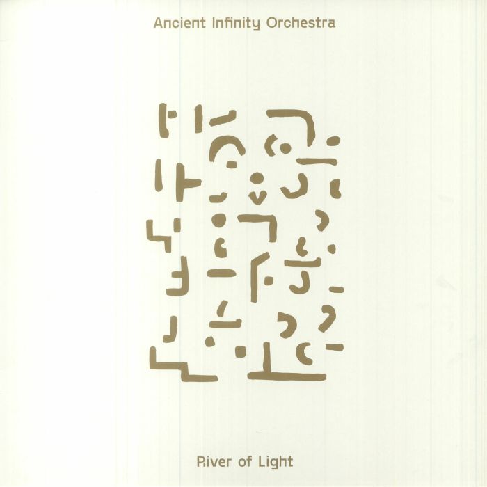 Ancient Infinity Orchestra River Of Light