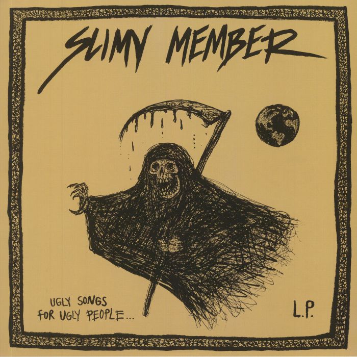Slimy Member Vinyl