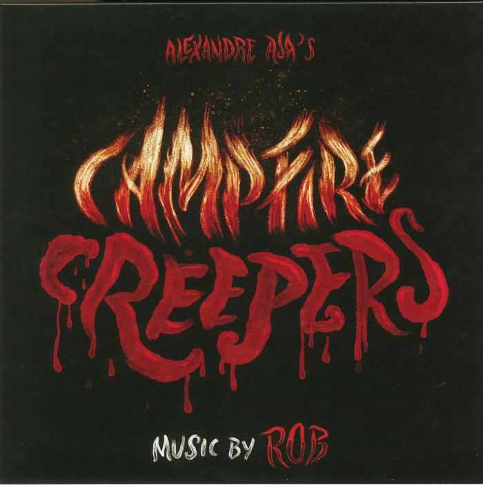 Rob Campfire Creepers (Soundtrack)