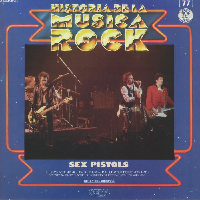 Sex Pistols Historia De La Musica Rock: Sex Pistols