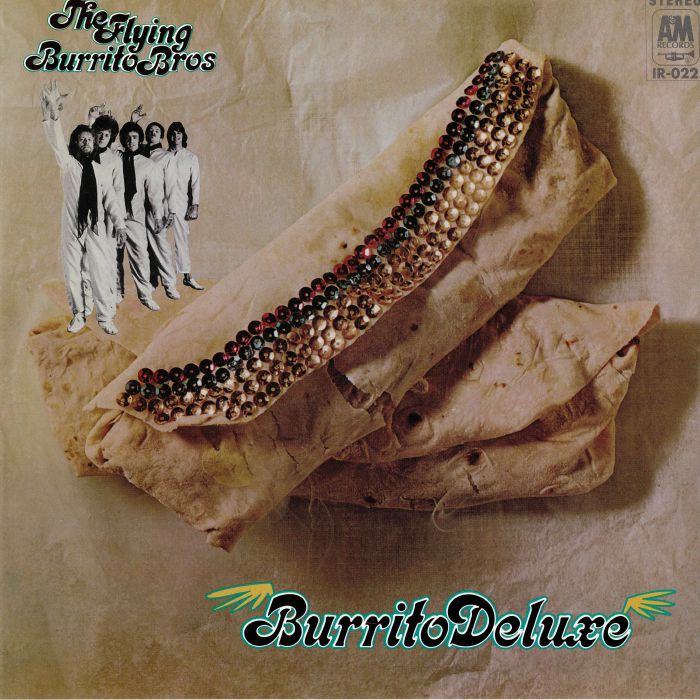 The Flying Burrito Brothers Burrito Deluxe (remastered)