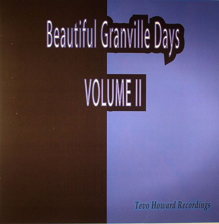 Tevo Howard Beautiful Granville Days Volume II