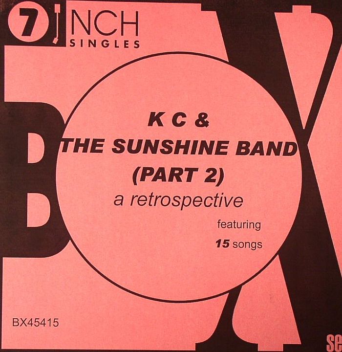 Kc And The Sunshine Band KC and The Sunshine Band Box Set: A Retrospective (Part 2)