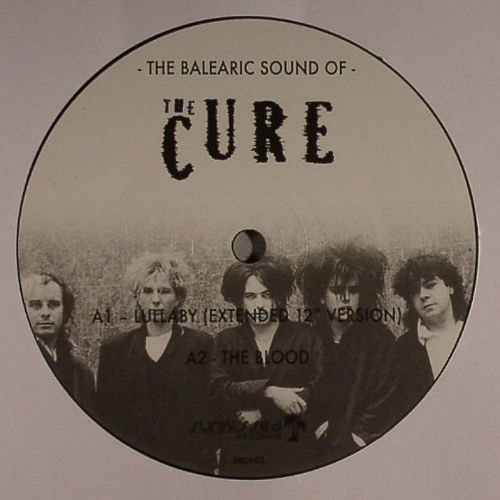 The Cure The Balearic Sound Of The Cure