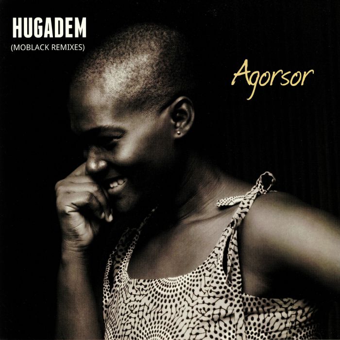 Agorsor Hugadem: Moblack Remixes