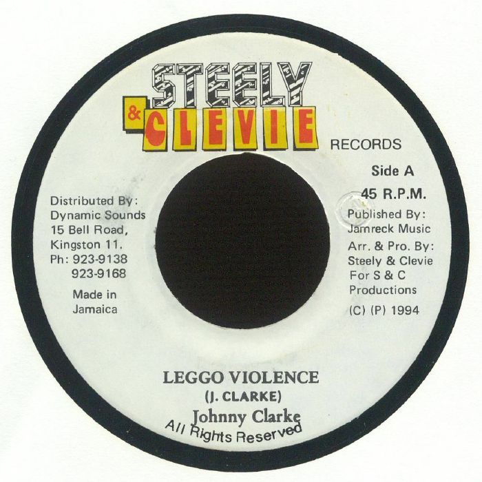 Johnny Clarke | Steely and Clevie Leggo Violence
